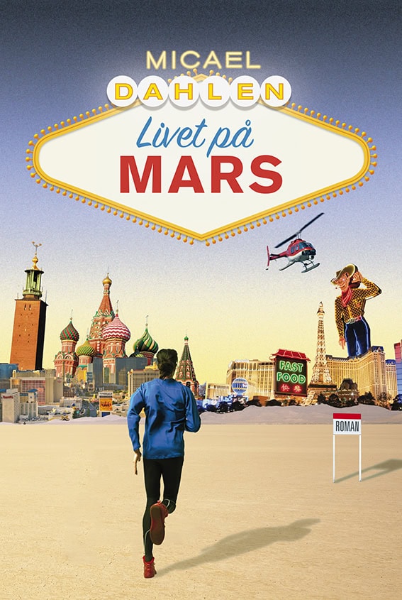 Micael Dahlén : Livet på Mars
