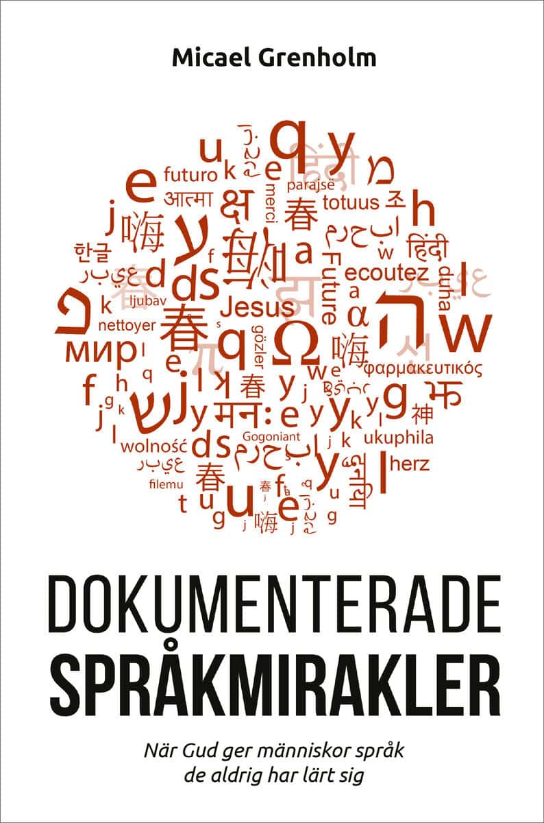 Micael Grenholm : Dokumenterade språkmirakler