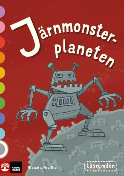 Micaela Favilla : Läsrymden Järnmonsterplaneten