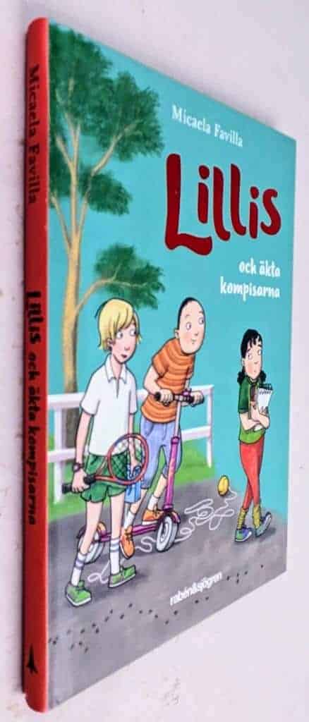 Micaela Favilla : Lillis och äkta kompisarna - Lillis - Bok 2