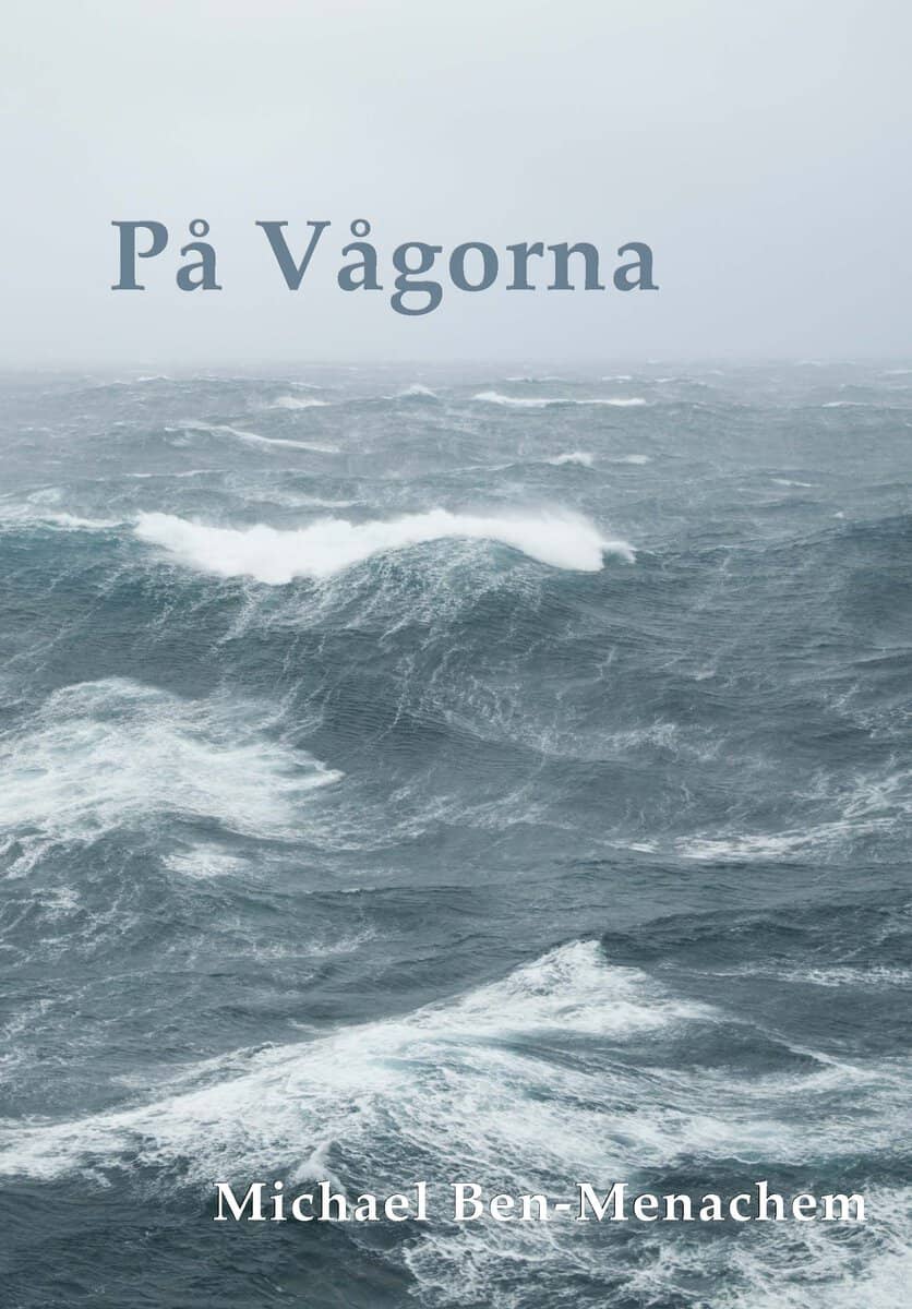 Michael Ben-Menachem : På vågorna