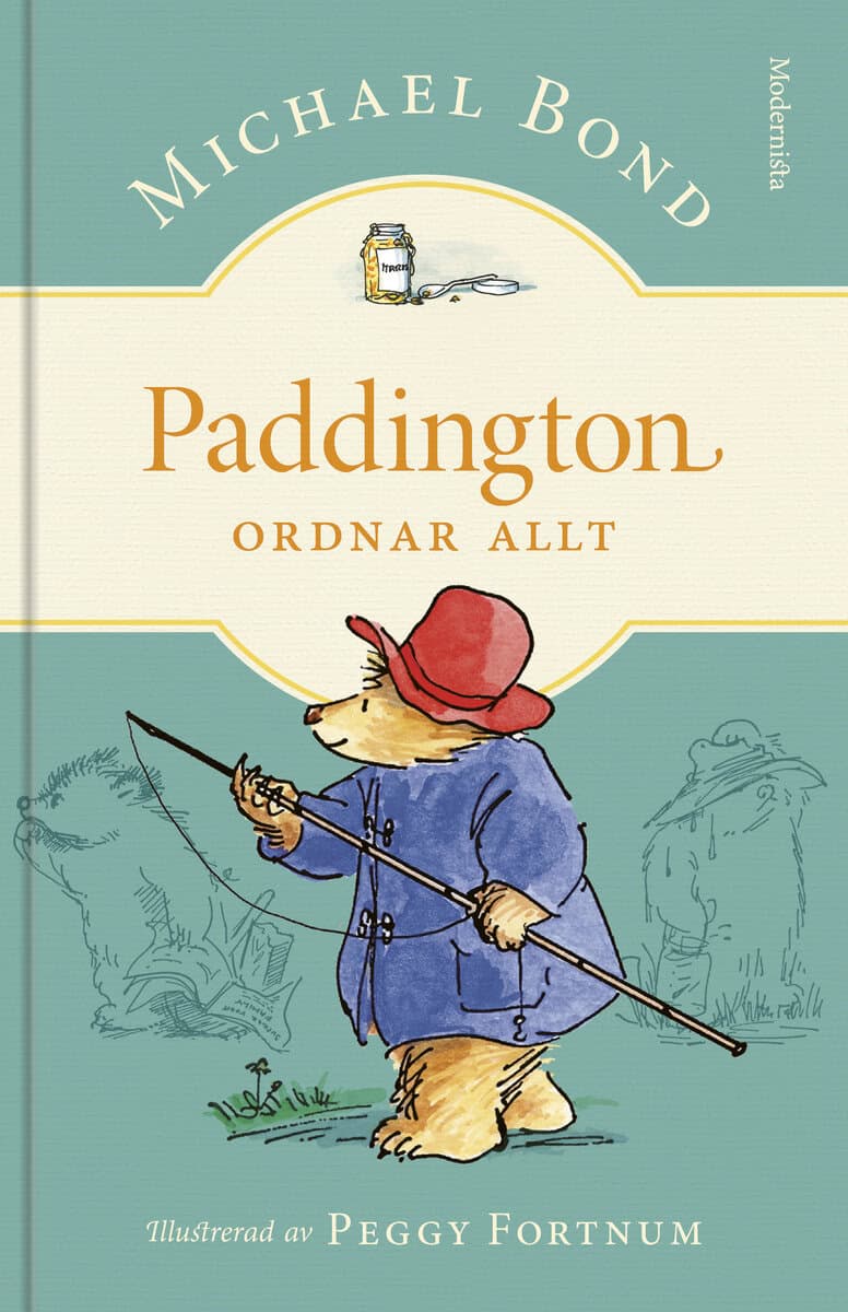 Michael Bond : Paddington ordnar allt