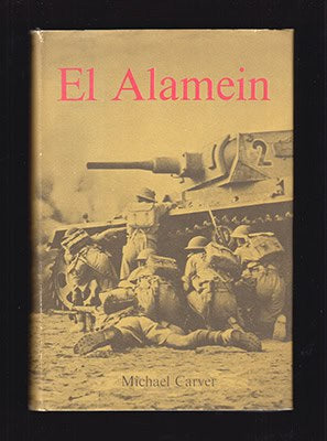 Michael Carver : El Alamein