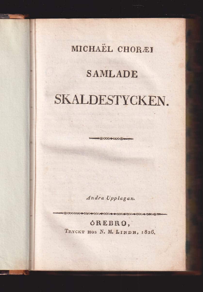 Michaël Choraeus : Michaël Choræi samlade skaldestycken