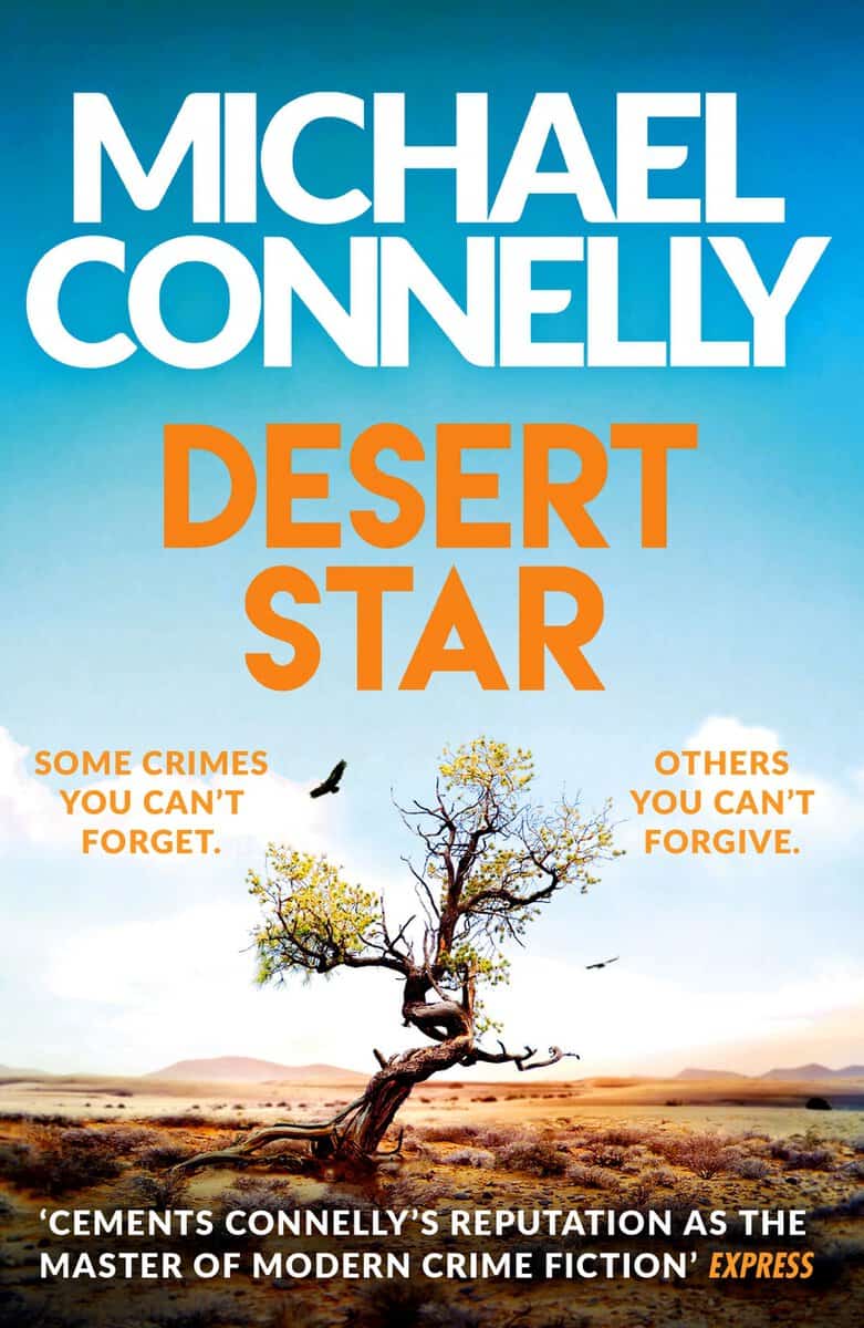 Michael Connelly : Desert Star