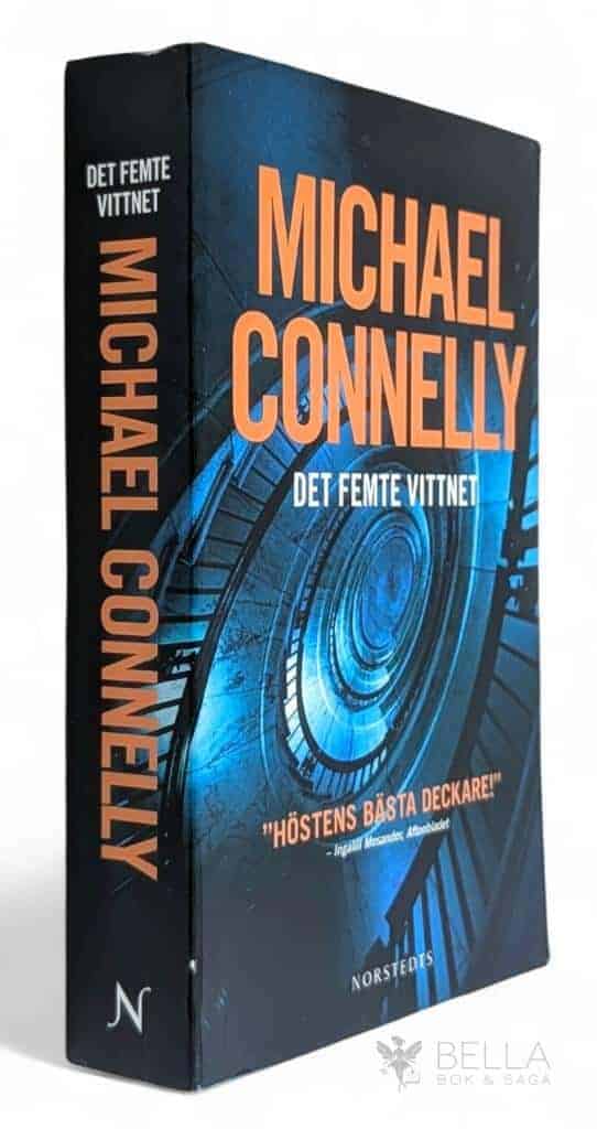 Michael Connelly : Det femte vittnet - En Mickey Haller-thriller