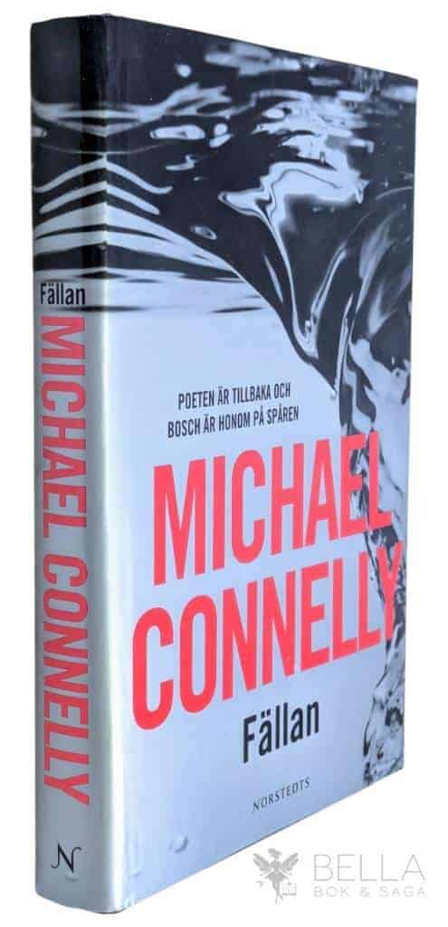 Michael Connelly : Fällan - Harry Bosch - Bok 10