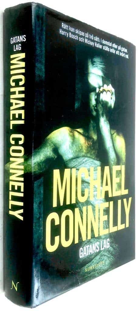 Michael Connelly : Gatans lag - Mickey Haller - Bok 2