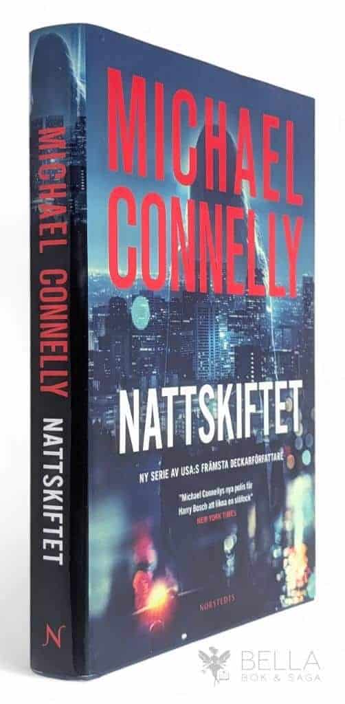 Michael Connelly : Nattskiftet - Renée Ballard - Bok 1
