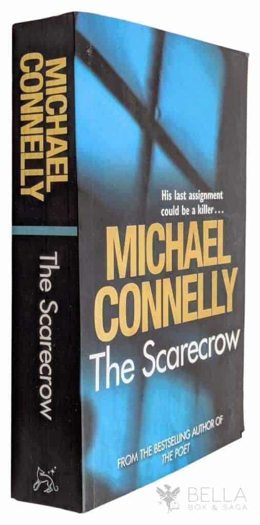 Michael Connelly : The Scarecrow