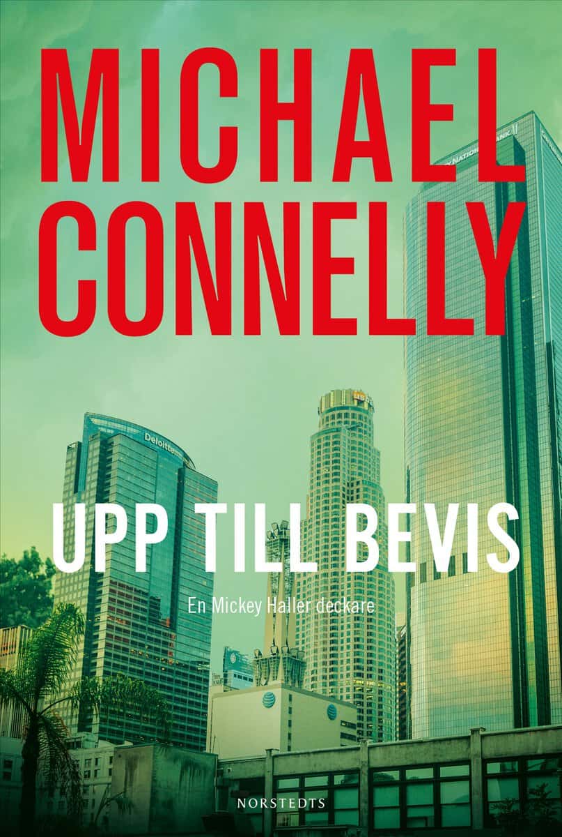 Michael Connelly : Upp till bevis