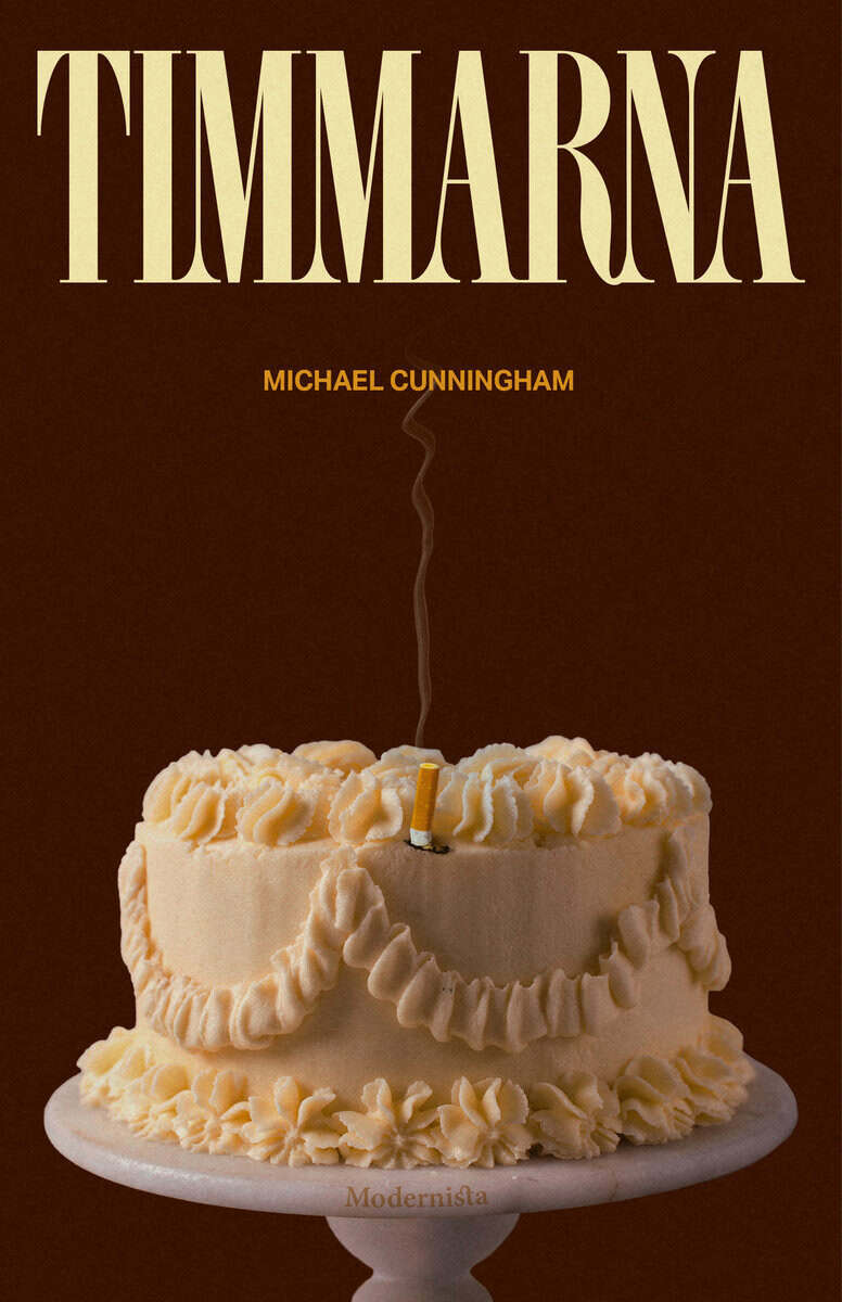 Michael Cunningham : Timmarna