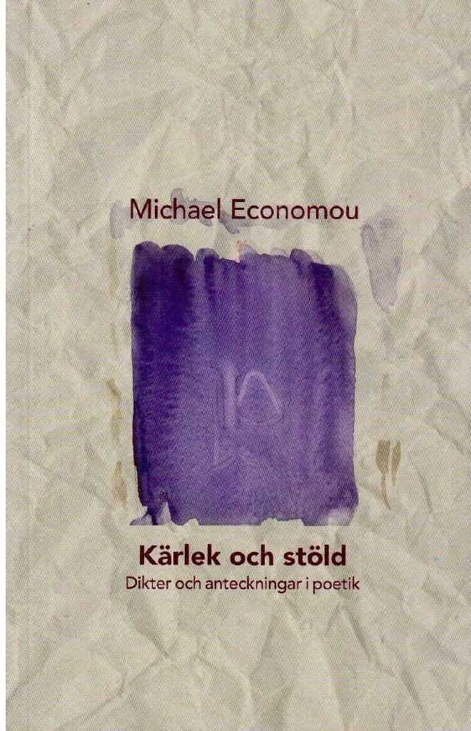 Michael Economou : Kärlek och stöld