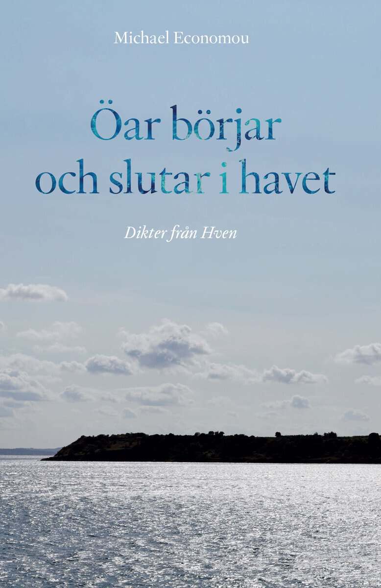 Michael Economou : Öar börjar och slutar i havet