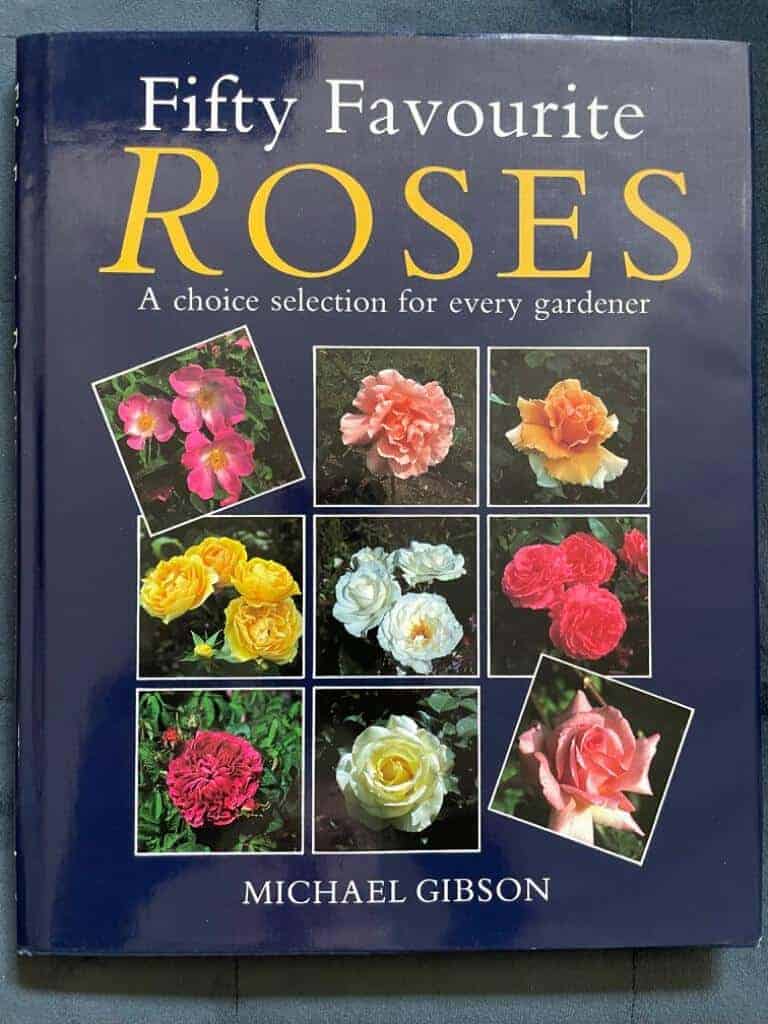 Michael Gibson : Fifty Favourite Roses