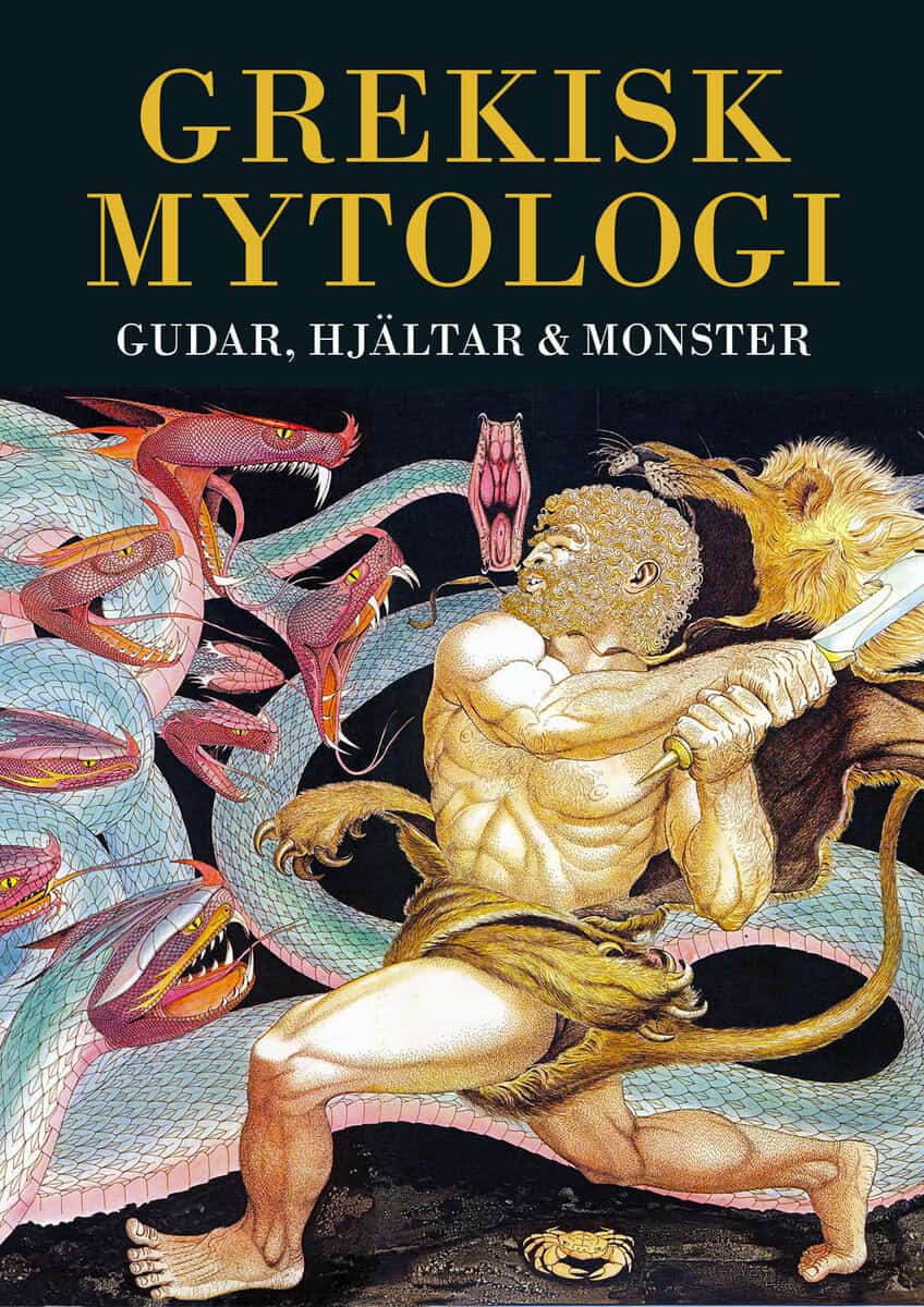 Michael Gibson : Grekisk mytologi : gudar, hjältar & monster