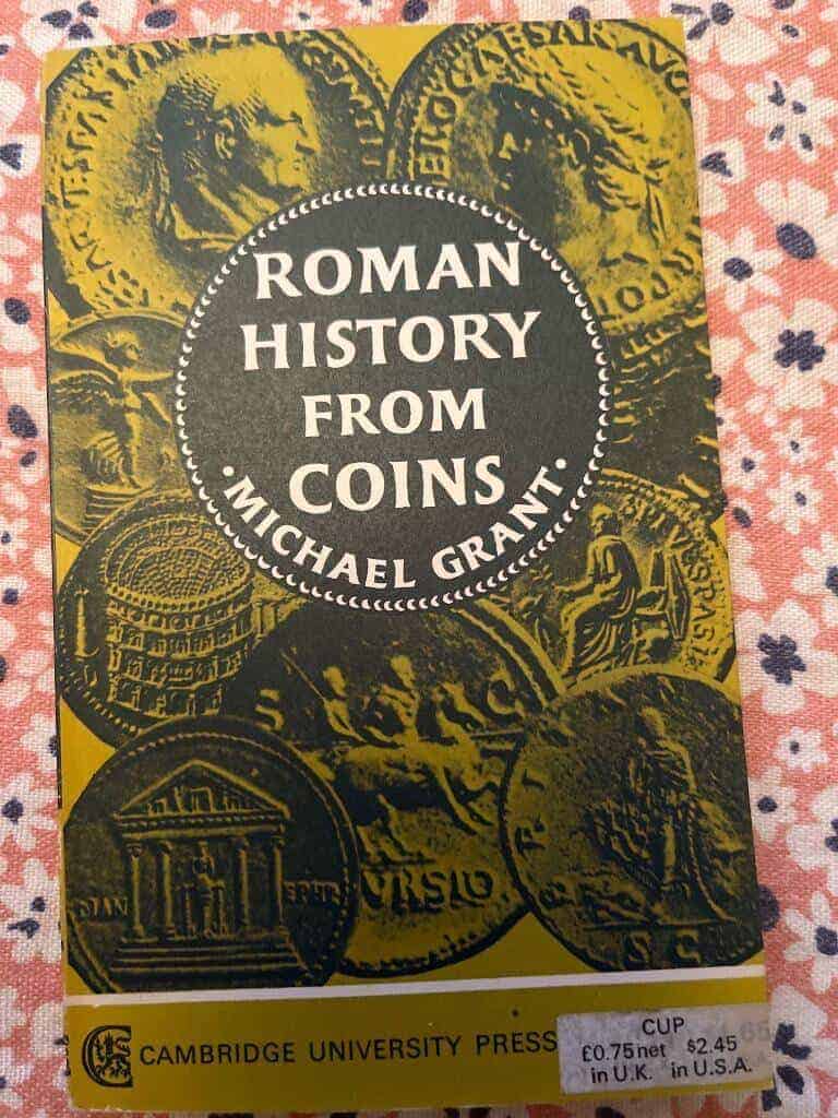 Michael Grant : Roman history from coins