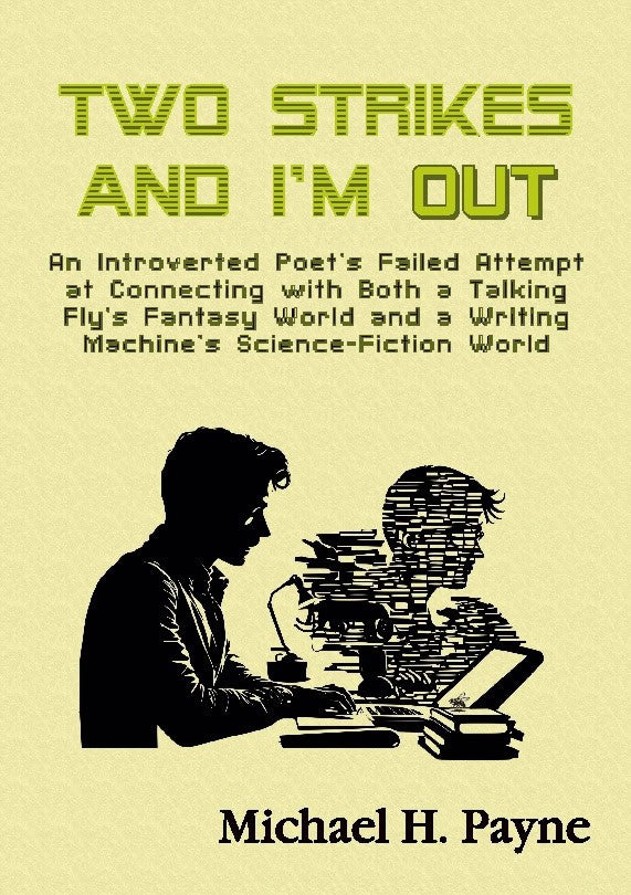 Michael H. Payne : Two strikes and I'm out