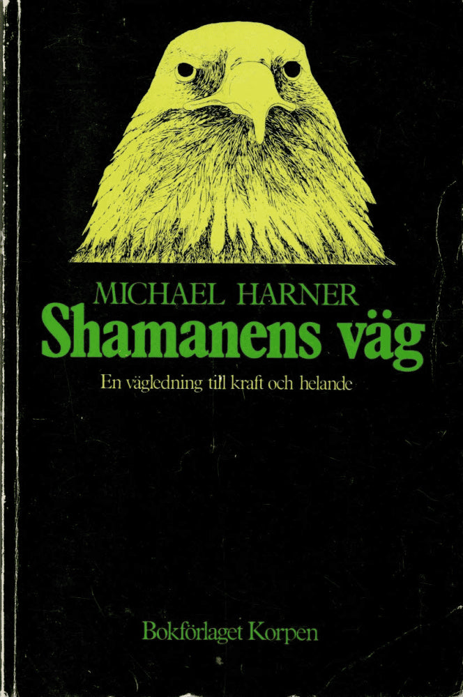 Michael Harner : Shamanens väg