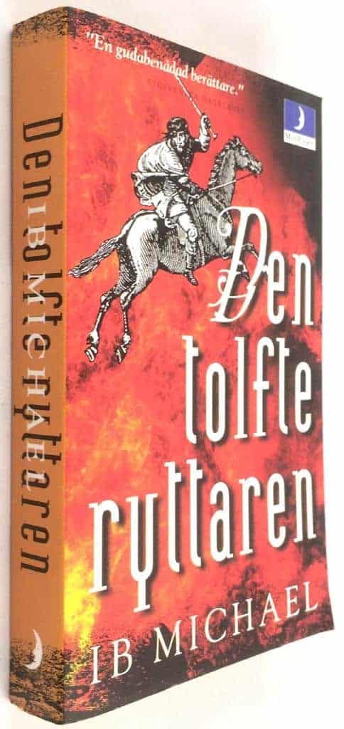 Michael, Ib ; Seeberg, Ann-Mari : Den tolfte ryttaren