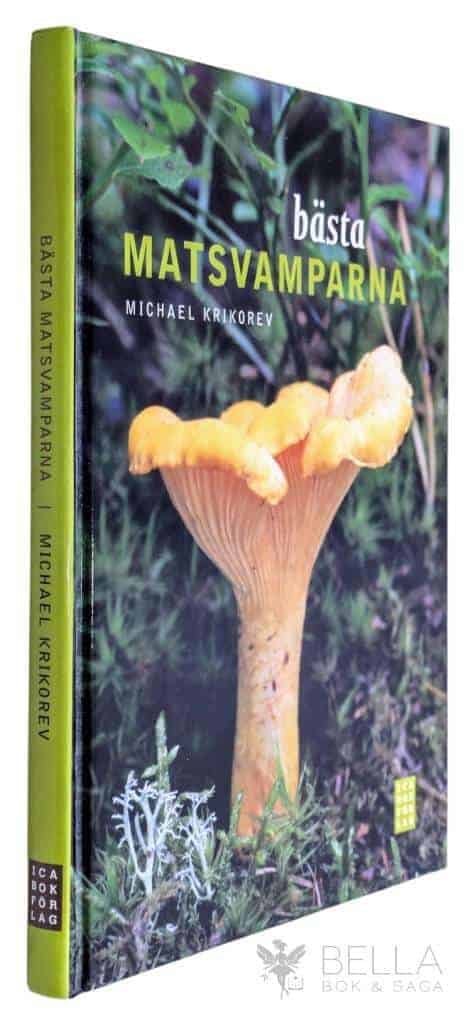 Michael Krikorev : Bästa matsvamparna