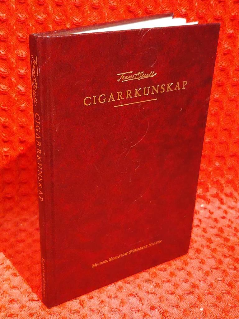 Michael Kurpatow : Cigarrkunskap