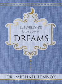 Michael Lennox : Llewellyns little book of dreams