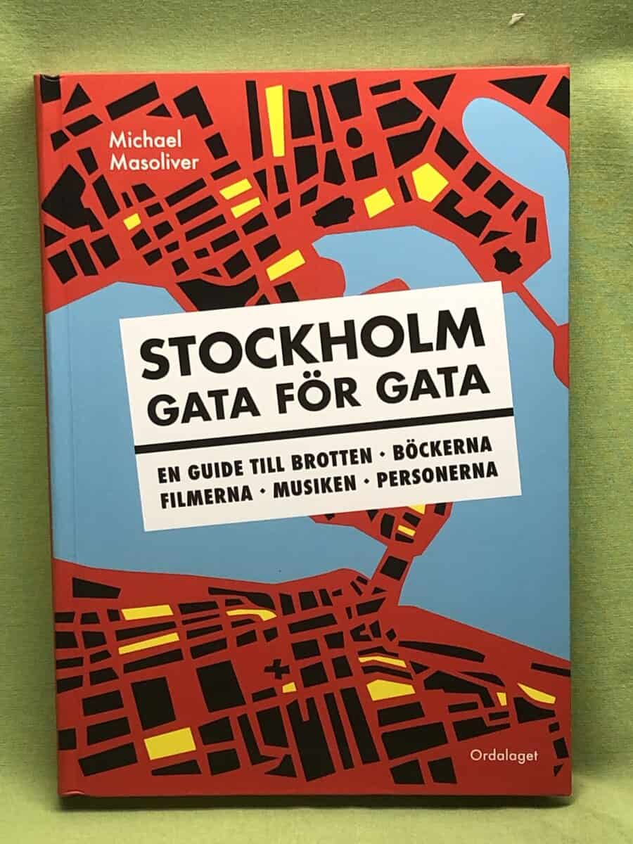 Michael Masoliver : Stockholm gata för gata