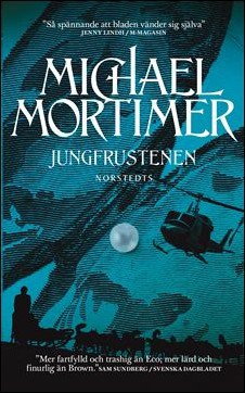 Michael Mortimer : Jungfrustenen