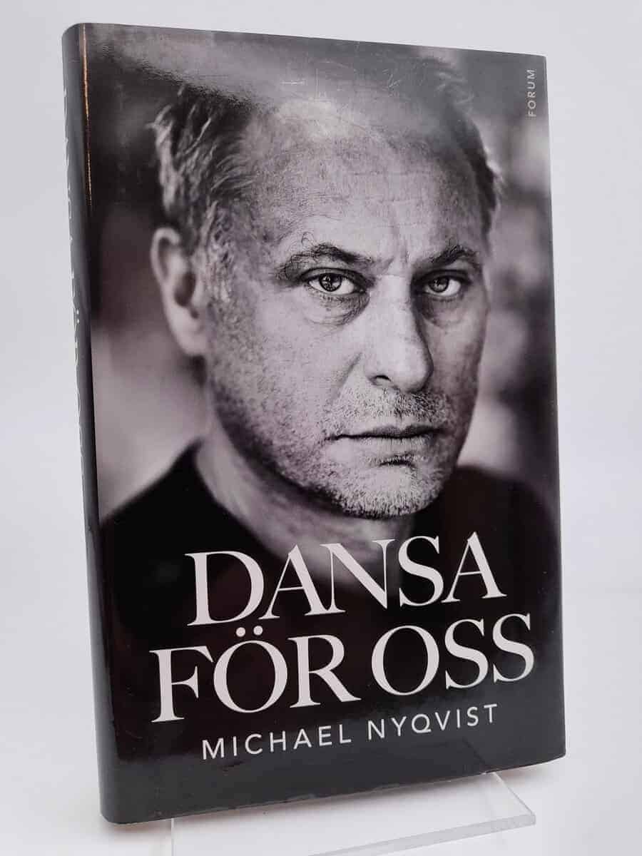 Michael Nyqvist : Dansa för oss