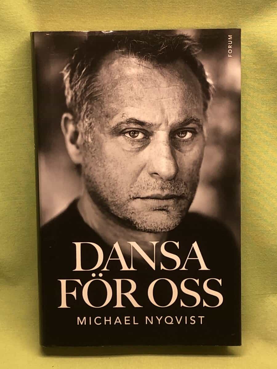 Michael Nyqvist : Dansa för oss