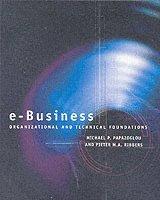 Michael P. Papazoglou ; Pieter Ribbers : e-Business