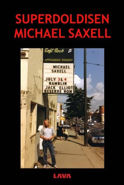 Michael Saxell : Superdoldisen