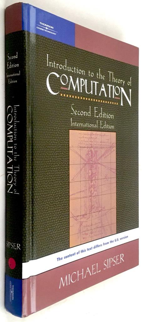 Michael Sipser : Introduction to the theory of computation [International edition]