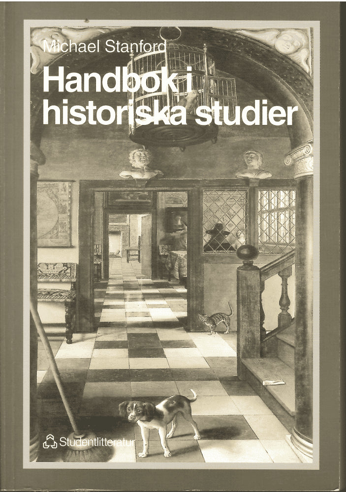 Michael Stanford : Handbok i historiska studier