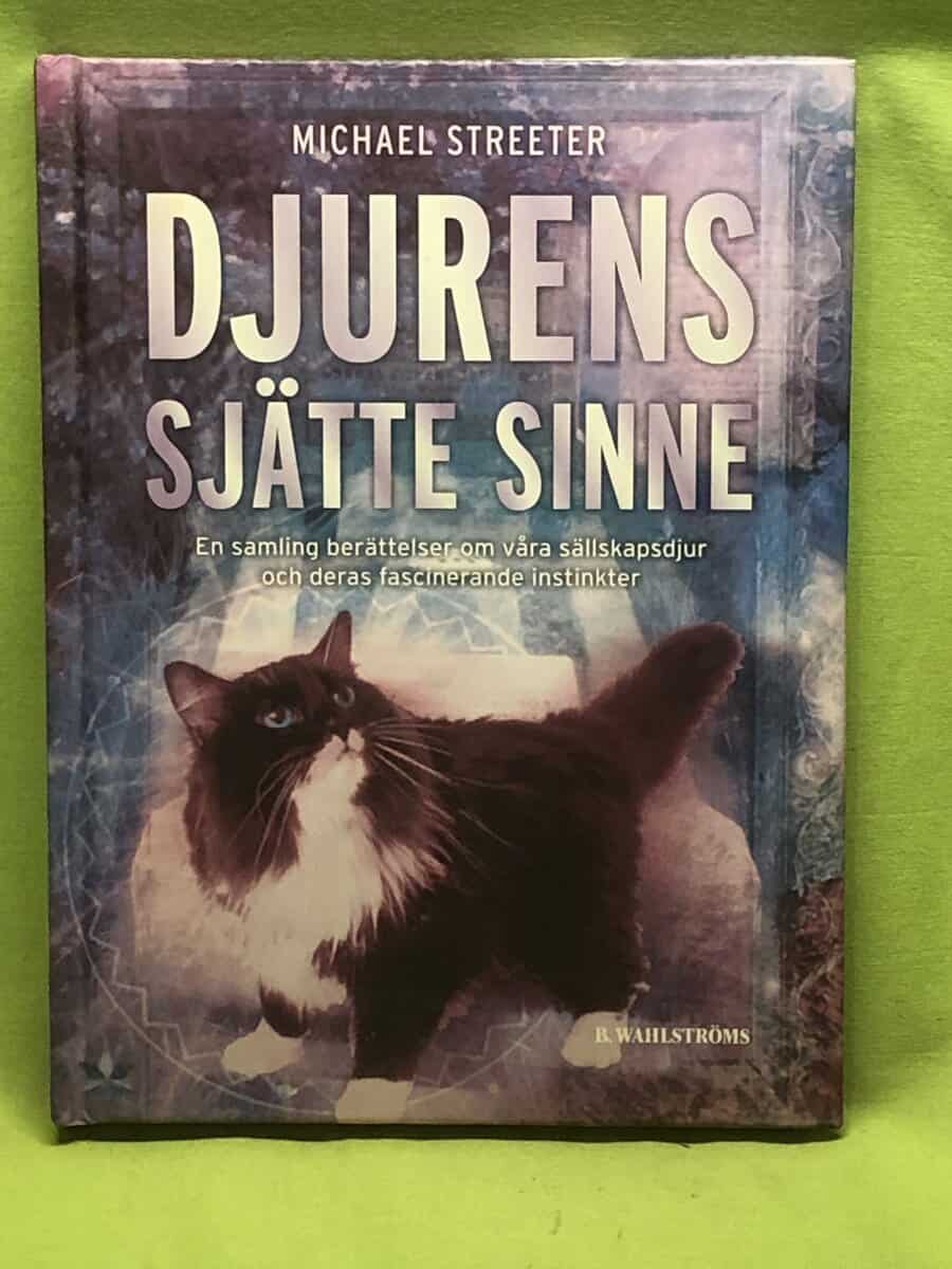 Michael Streeter : Djuren sjätte sinne