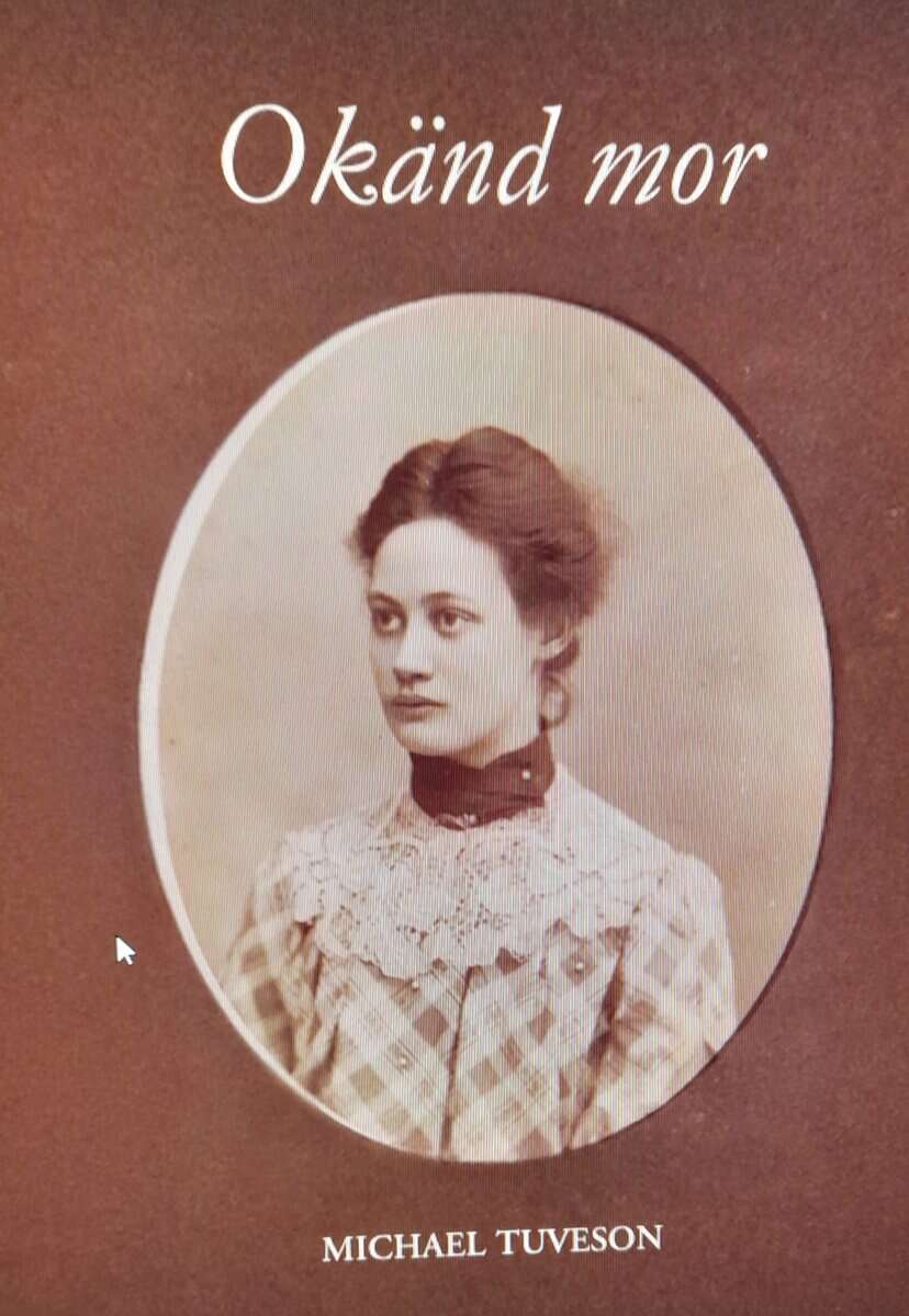 Michael Tuveson : Okänd mor