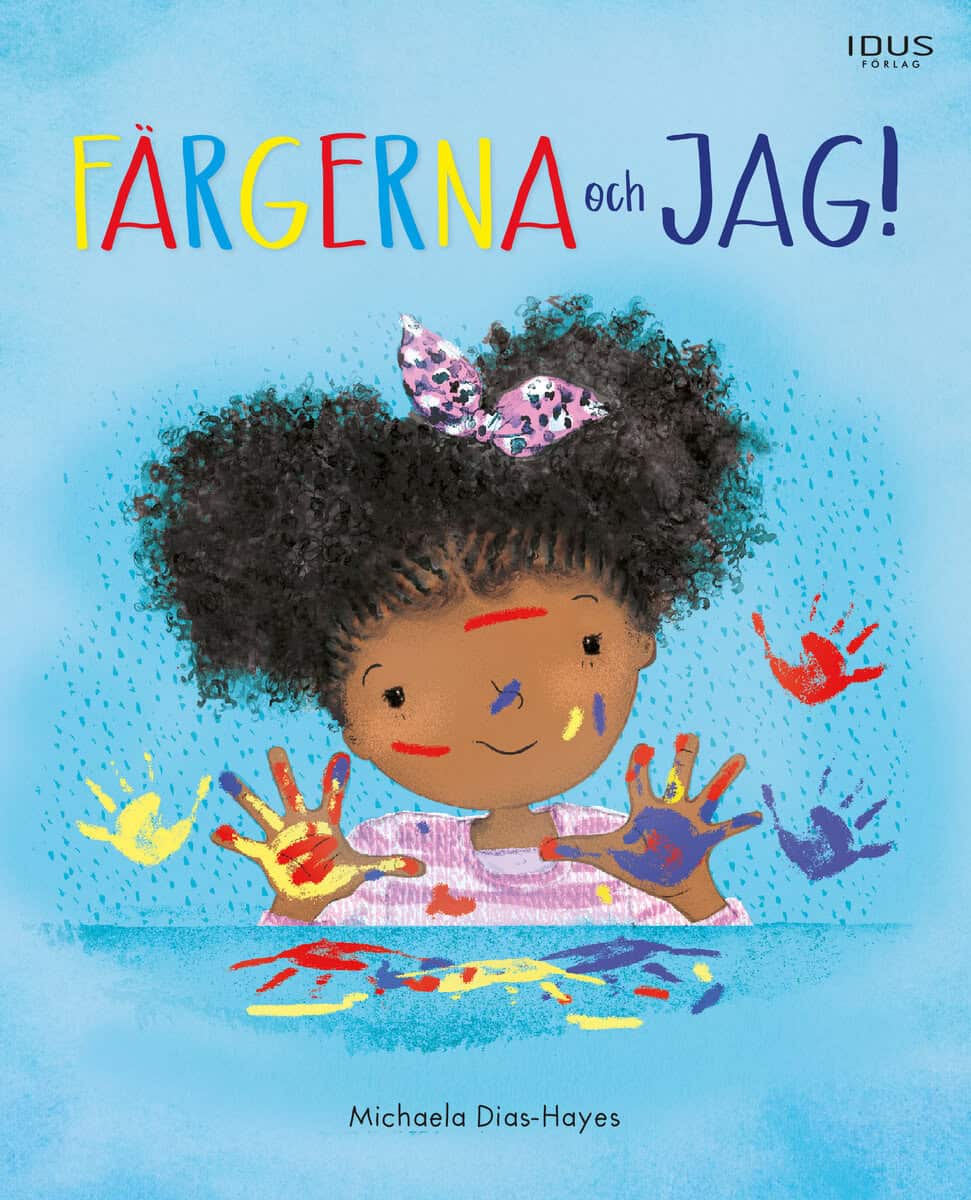 Michaela Dias-Hayes : Färgerna och jag!