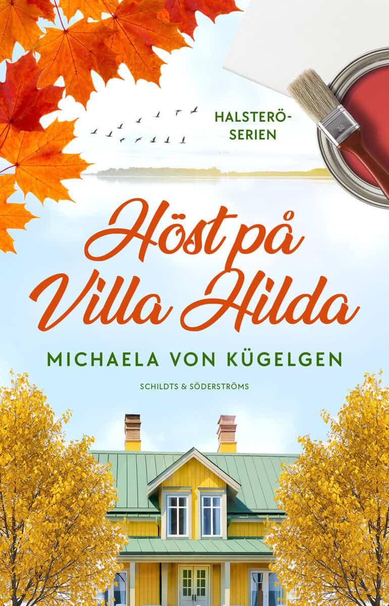 Michaela von Kügelgen : Höst på Villa Hilda