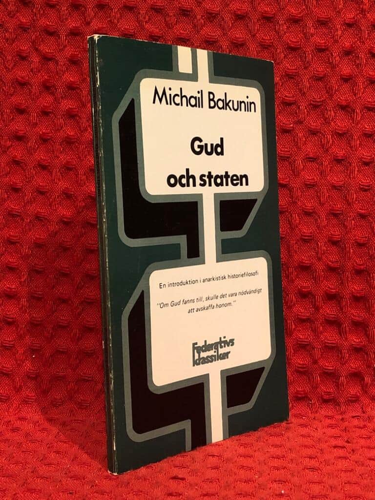 Michail Bakunin : Gud och staten
