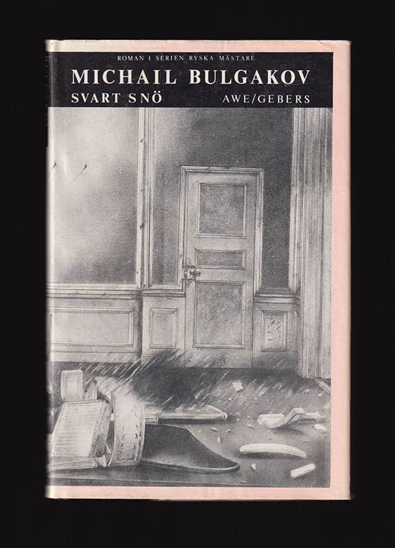 Michail Bulgakov : Svart snö