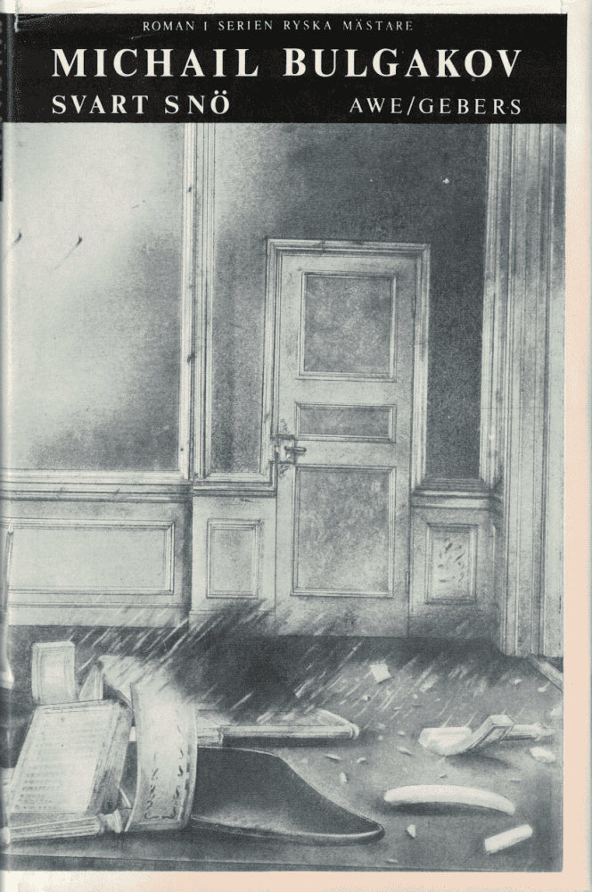 Michail Bulgakov : Svart snö