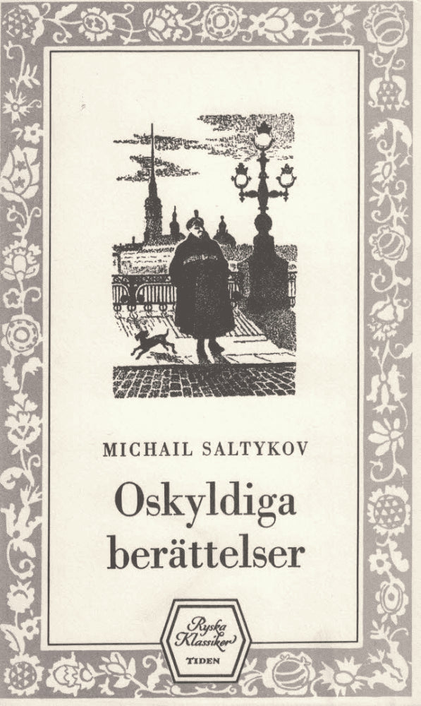 Michail Evgrafovič Saltykov-Ščedrin : Oskyldiga berättelser