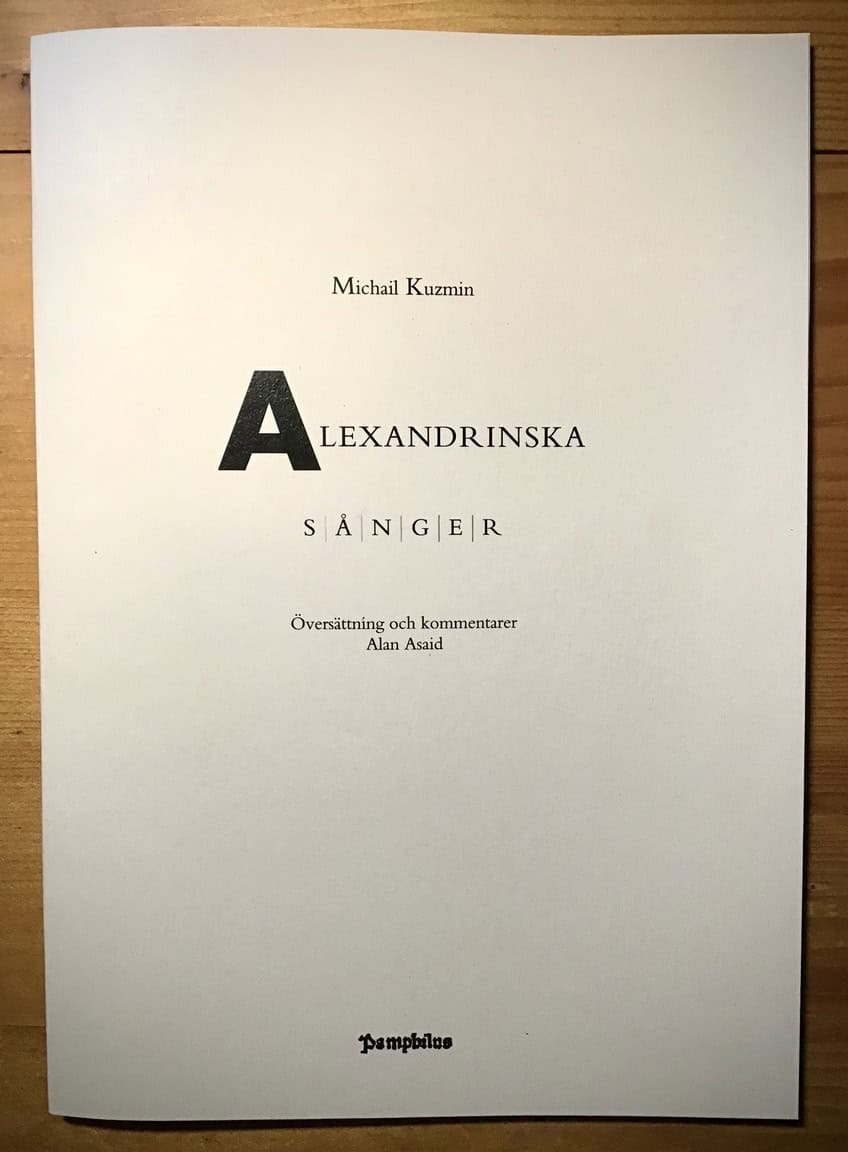 Michail Kuzmin : Alexandrinska sånger