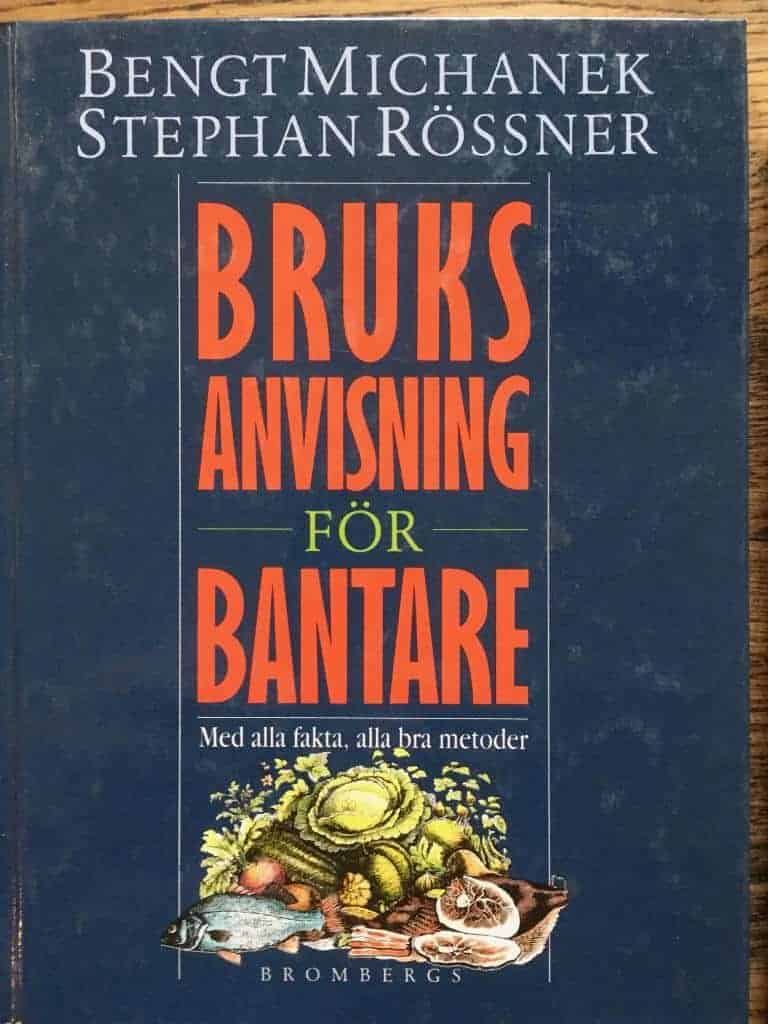 Michanek, Bengt ; Rössner, Stephan : Bruksanvisning för bantare
