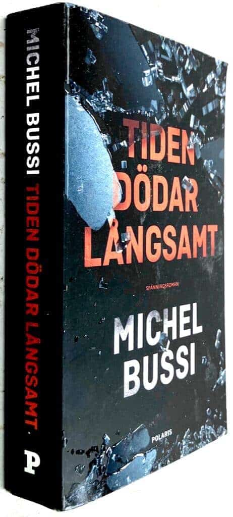 Michel Bussi : Tiden dödar långsamt