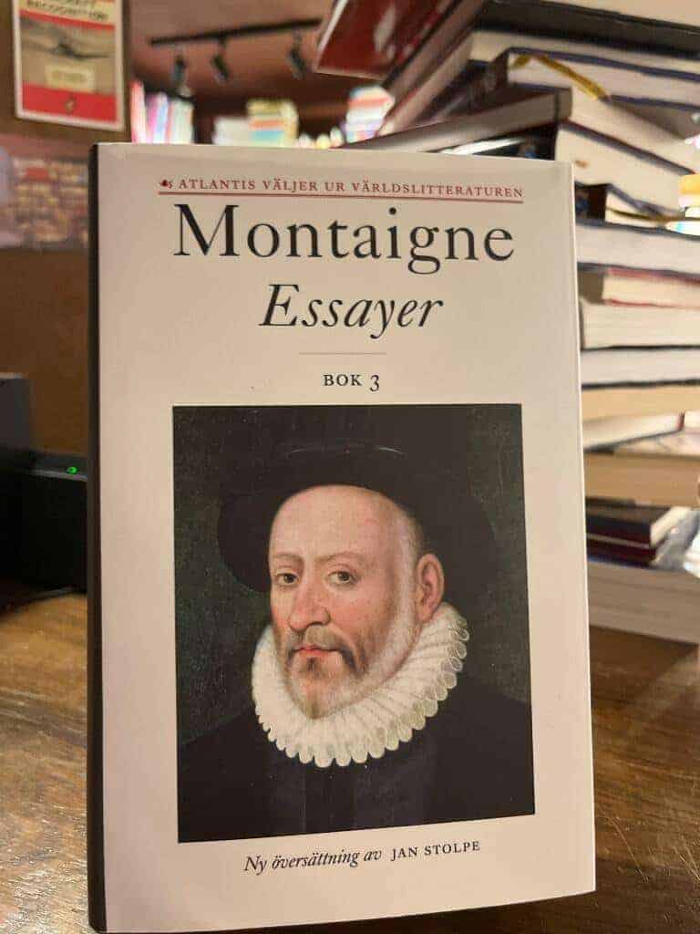 Michel de Montaigne : Essayer. Bok 3