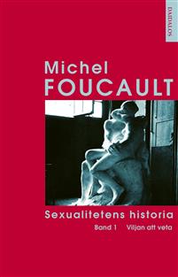 Michel Foucault : Sexualitetens historia