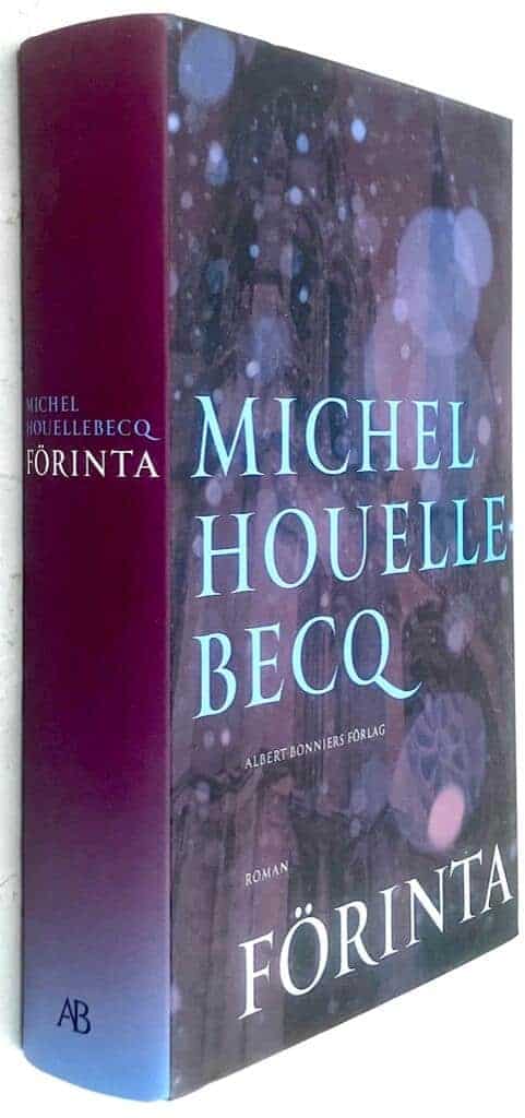 Michel Houellebecq : Förinta
