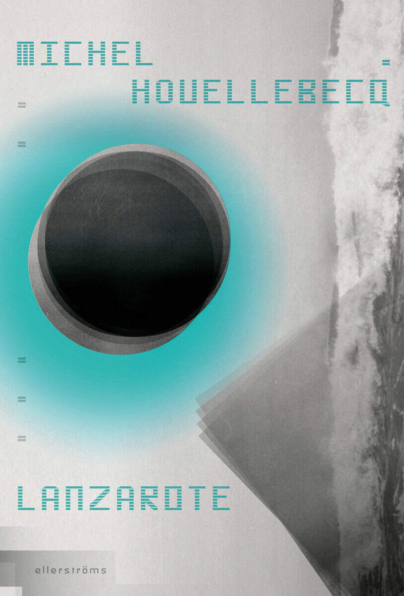 Michel Houellebecq : Lanzarote